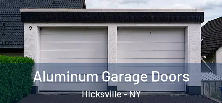  Aluminum Garage Doors Hicksville - NY