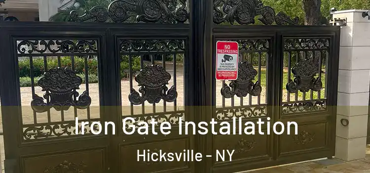 Iron Gate Installation Hicksville - NY