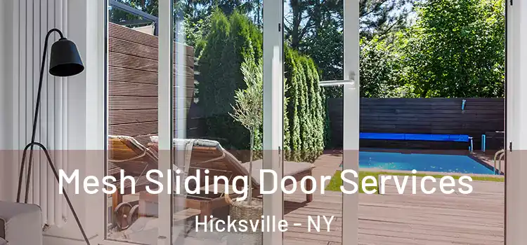 Mesh Sliding Door Services Hicksville - NY