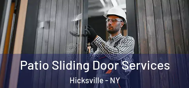 Patio Sliding Door Services Hicksville - NY