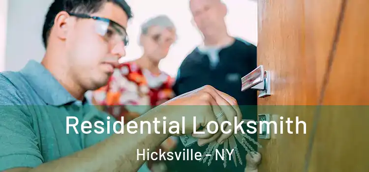 Residential Locksmith Hicksville - NY