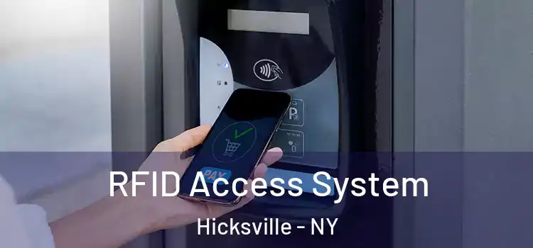 RFID Access System Hicksville - NY
