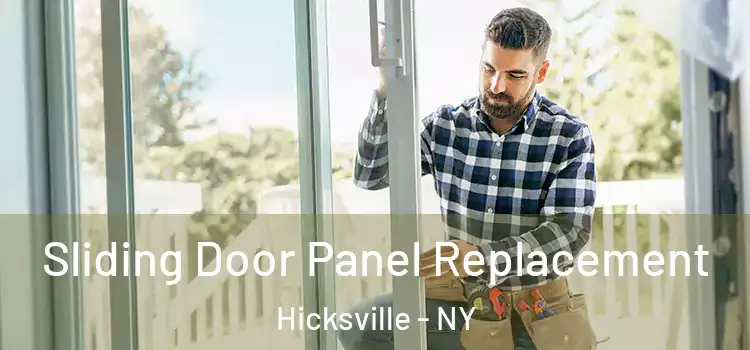  Sliding Door Panel Replacement Hicksville - NY